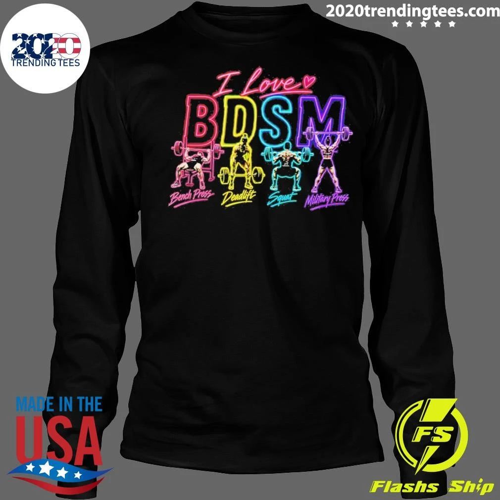 I Love Bdsm Workout Gymmer Shirt