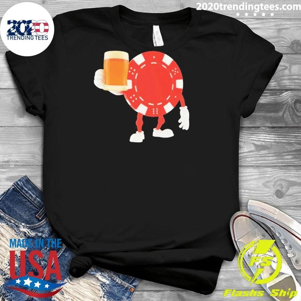 Drinkin’ And Gamblin’ Shirt