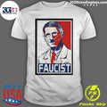 Dr Fauci X Hitler Faucist Fire Hope Style Shirt