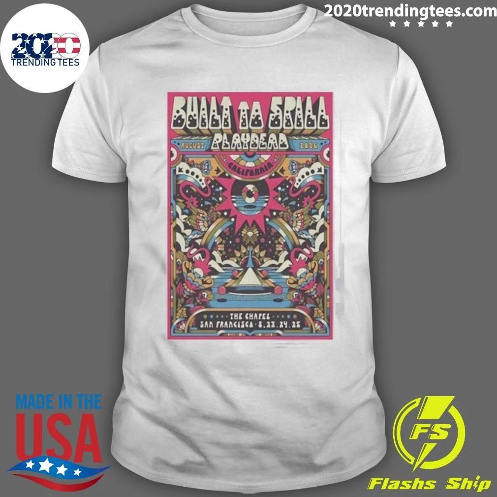 Built to Spill Playdead The Chapel Built To Spill August 23-25 2026 Shirt