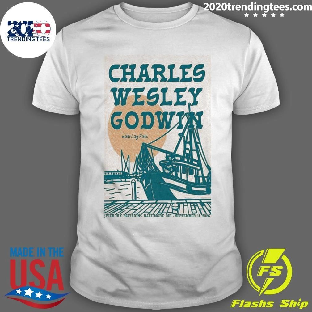 Charles Wesley Godwin In Baltimore MD On September 11 2026 Tour Shirt