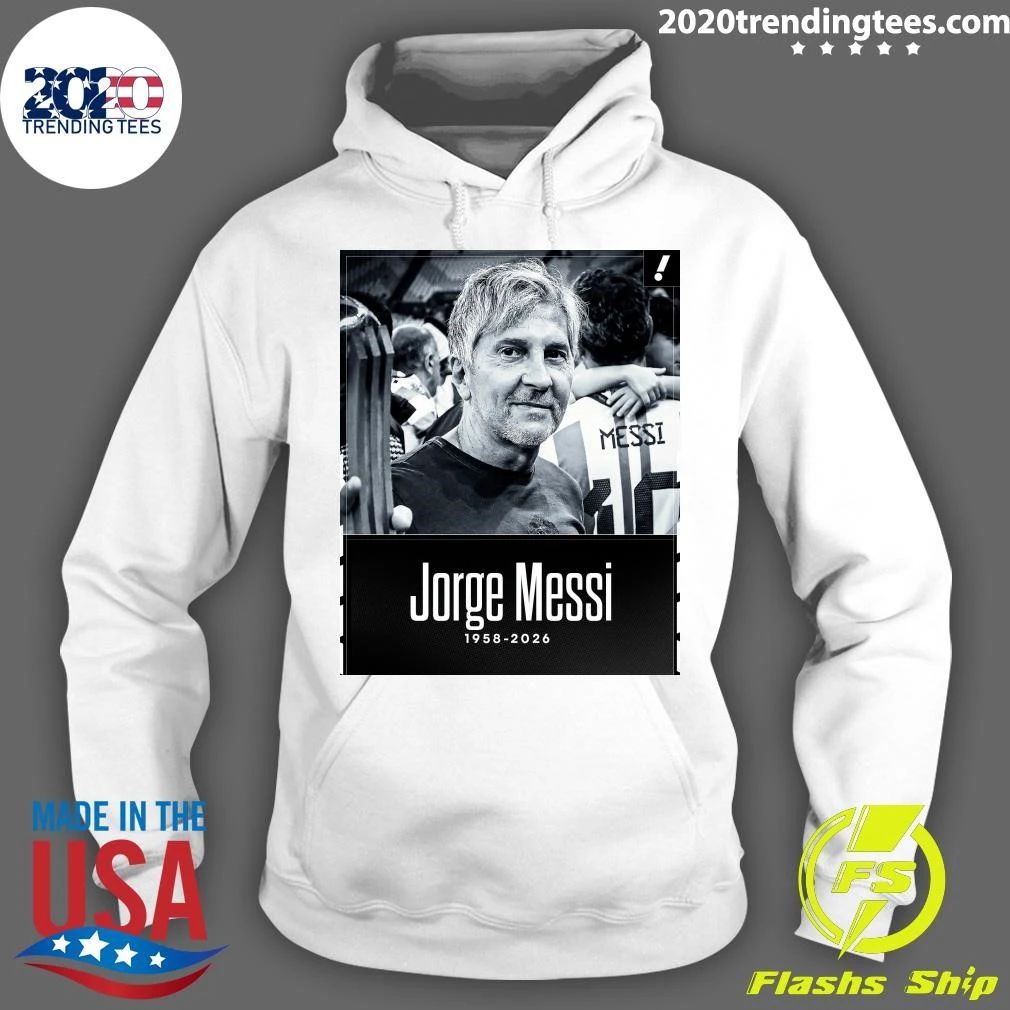 Rip Jorge Messi 1958-2026 Shirt