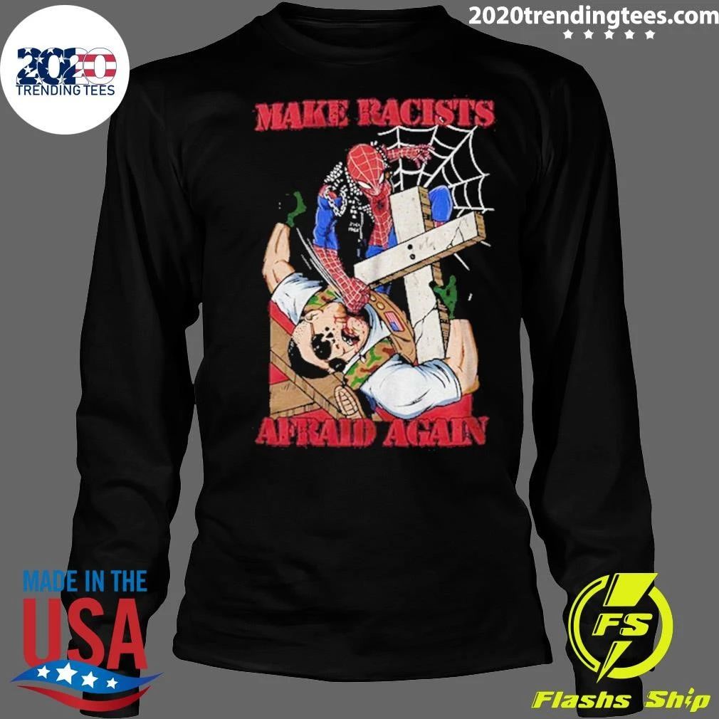 The Amazing Minneapolis Spider-man Punch Nazis Make Racists Afraid Again Shirt