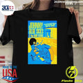 Johnny Blue Skies And The Dark Clouds Event Poster At Rio Rancho Events Center In Rio Rancho NM On September 8 2026 Shirt