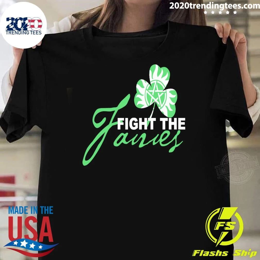 St Patrick’s Day Fight The Fairies Shirt