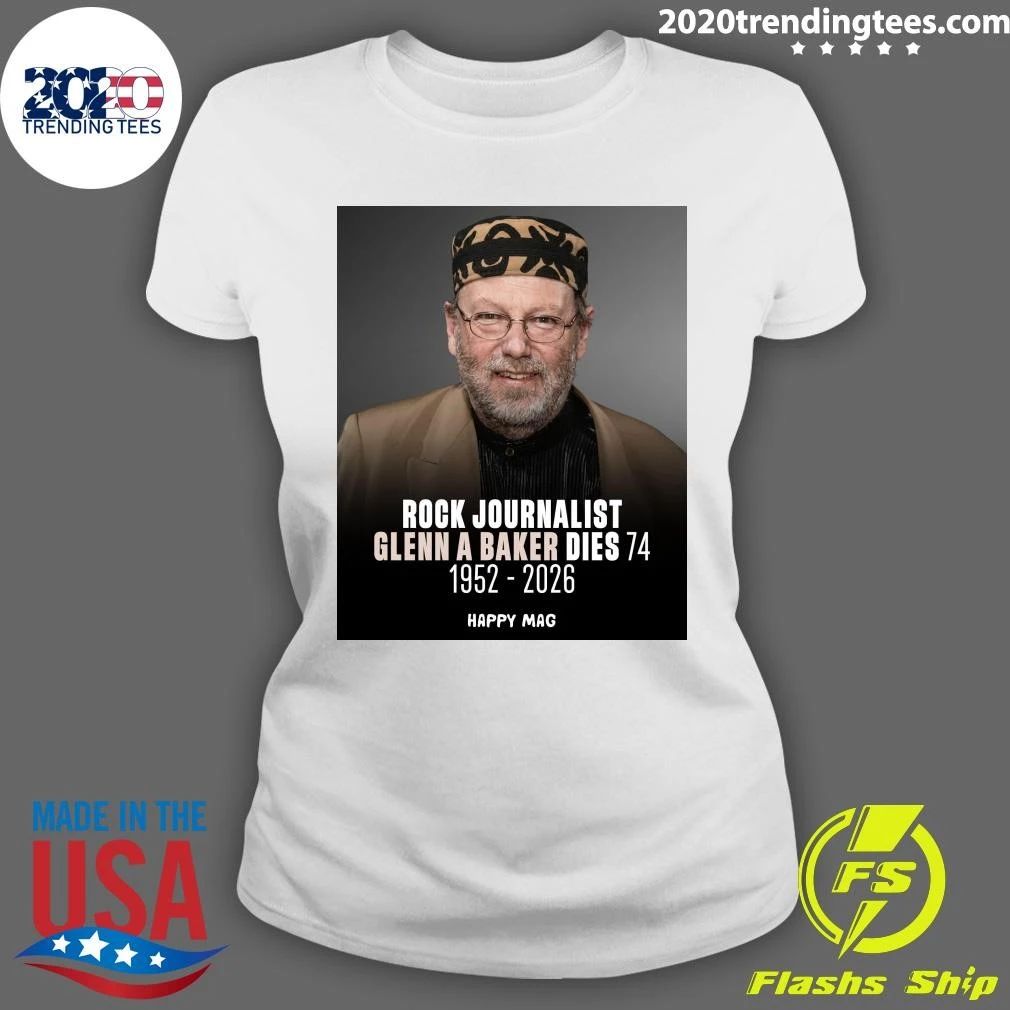 Rock Journalist Glenn A Baker Dies 74 1952-2026 Shirt
