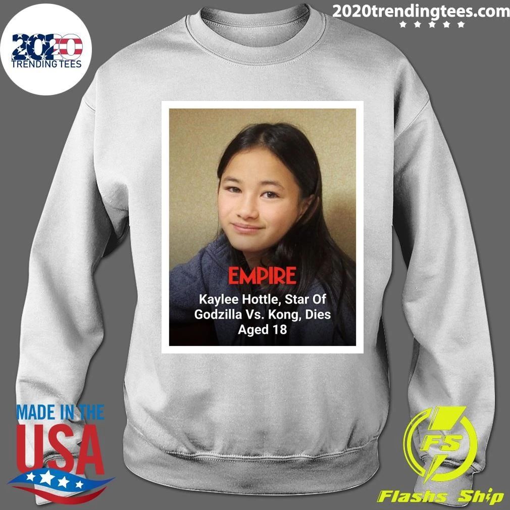 Kaylee Hottle, Star Of Godzilla Vs. Kong And The New Empire, Has Sadly Died At The Age Of 18 Shirt