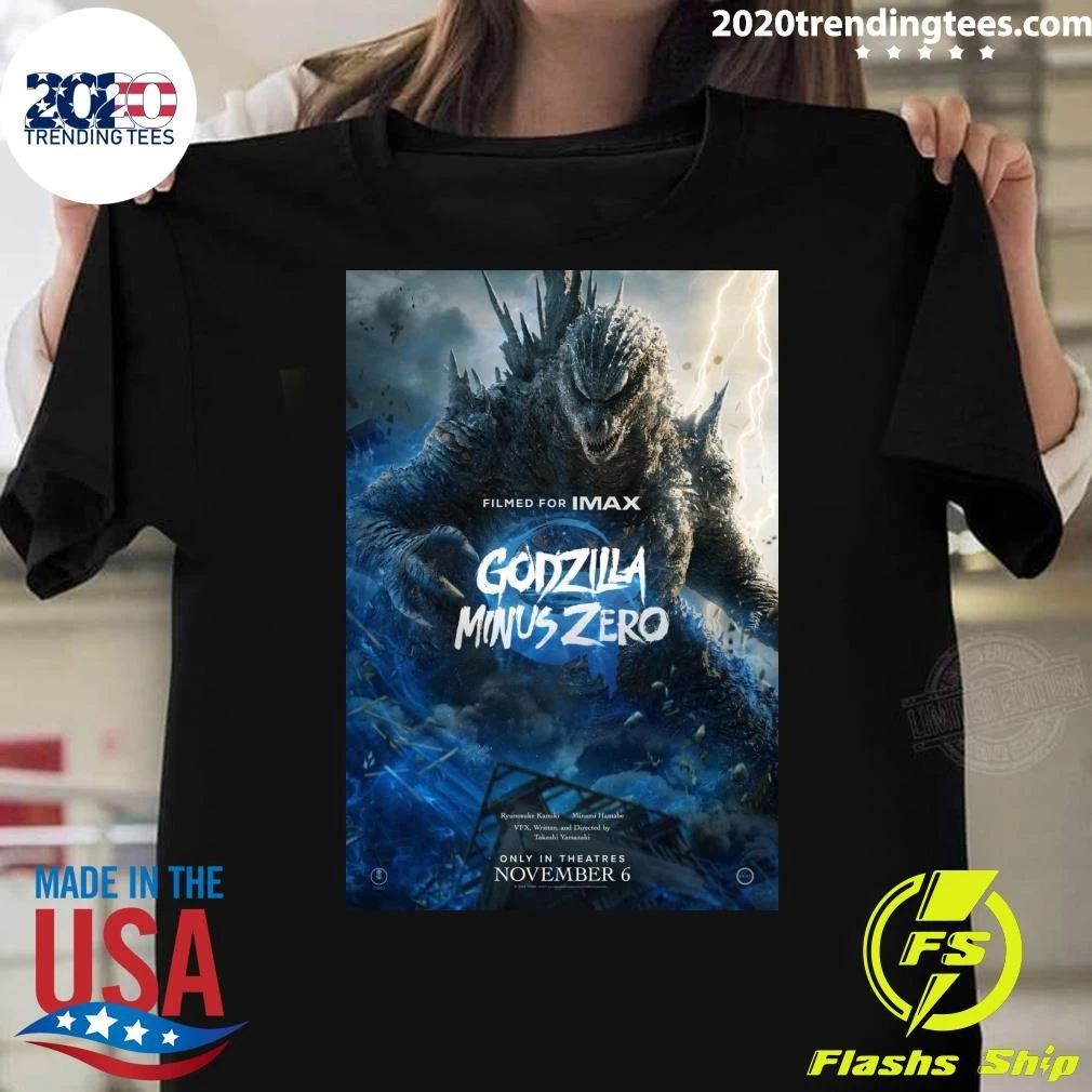 Godzilla Minus Zero Film For IMAX In Theatres November 6 2026 Shirt
