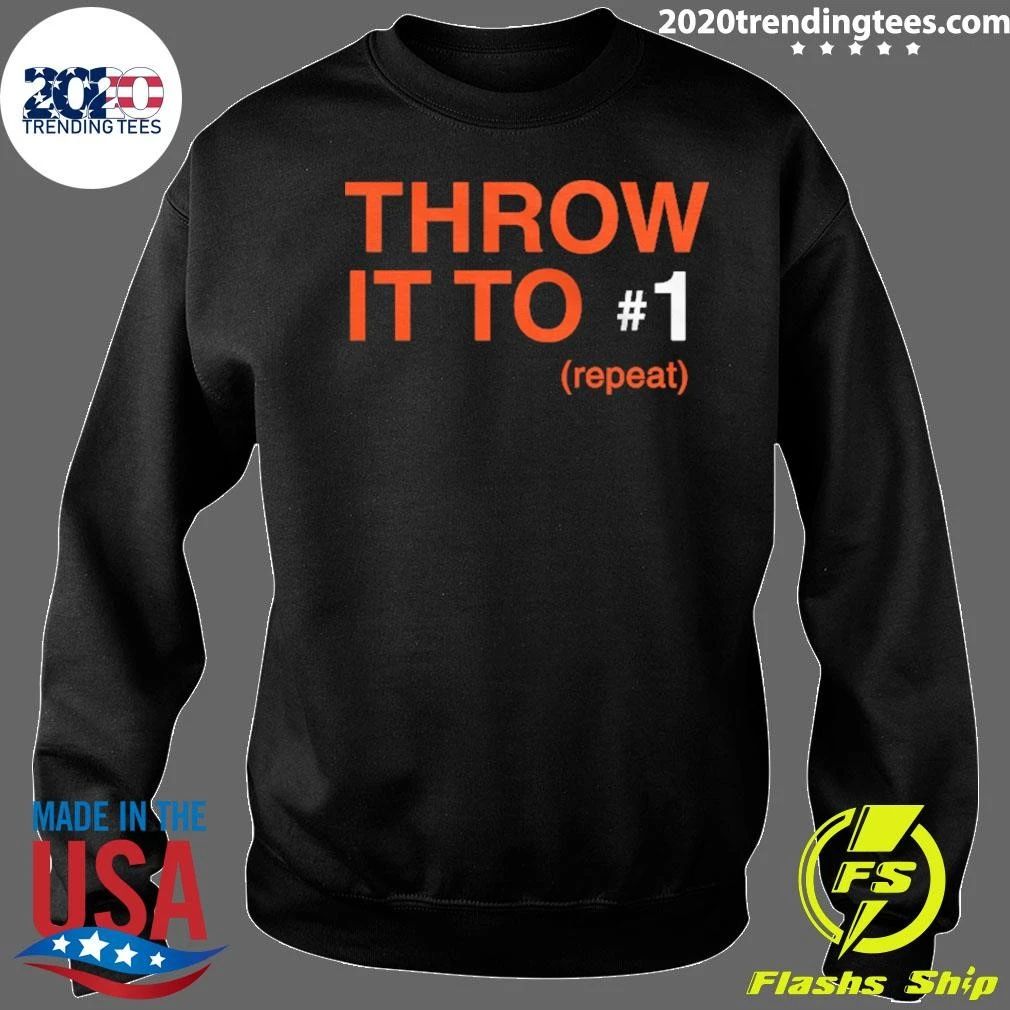 Throw It To 1 Repeat Shirt