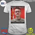 Never Forget 1st Lt. Tyler James Feehan United States Army Ewa Beach, Hawaii Shirt