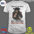 The Sandlot Heroes Get Remembered But Legends Never Die Shirt