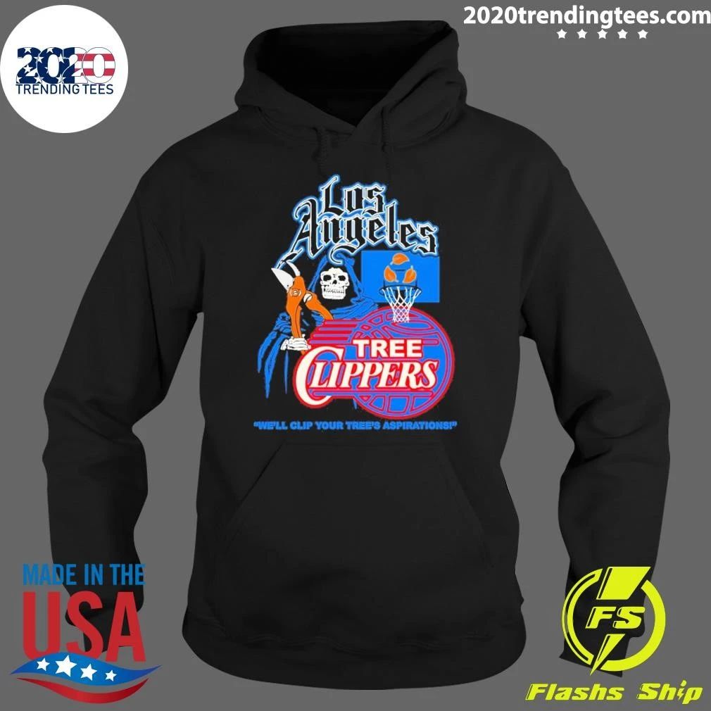 Los Angeles Grim Reaper Tree Clippers We’ll Clip Your Tree’s Aspirations Shirt