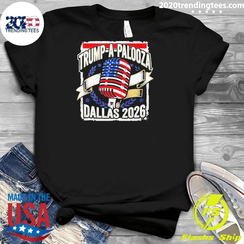 Trump-a-palooza Dallas 2026 Midterm Rally Shirt