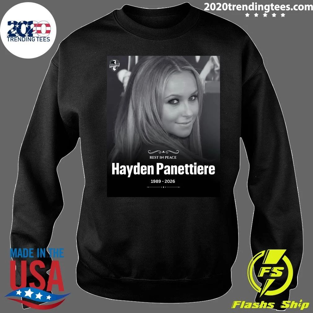 Rest In Peace Hayden Panettiere 1989-2026 Shirt