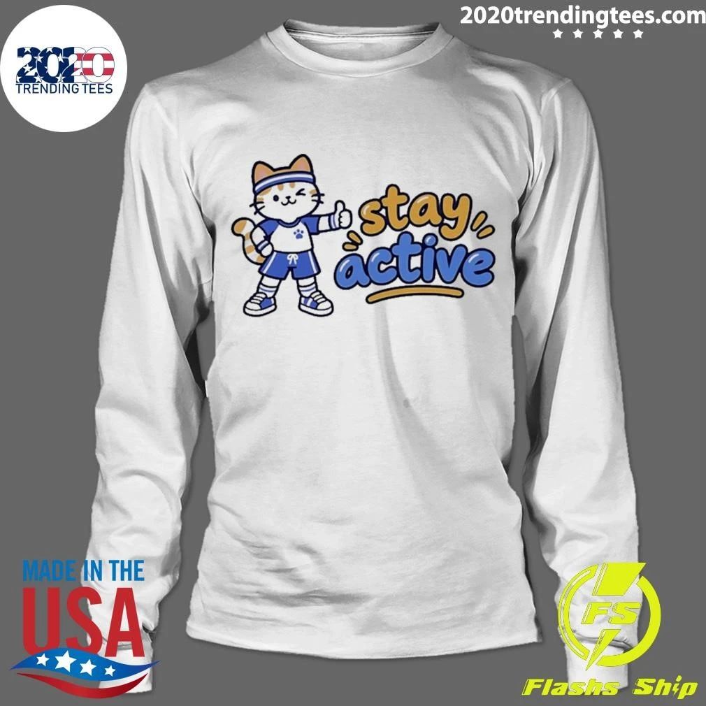Stay Active Cat Exercise Motivation Shirt