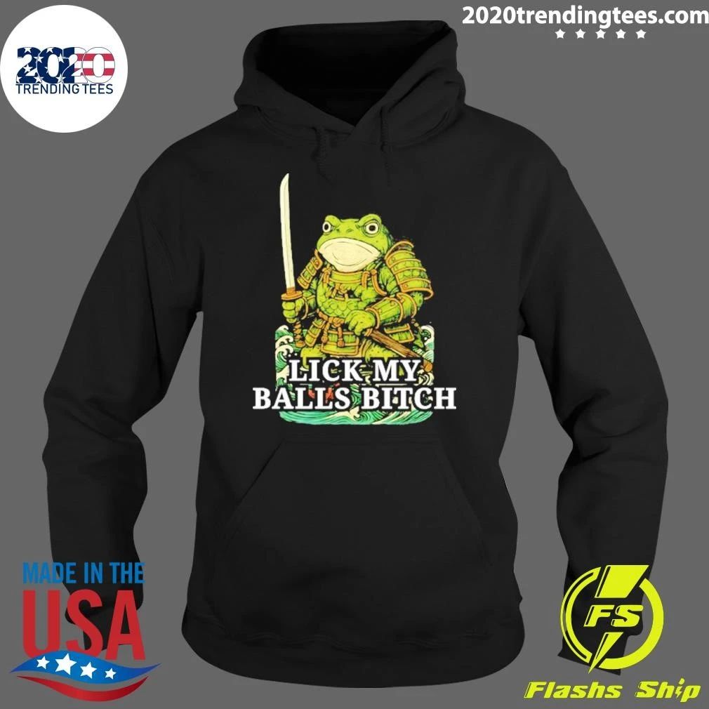 Lick My Balls Bitch Samurai Frog Shirt