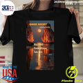 Good Night Everybody Sleep Well Sweet Dreams Take Care Shirt