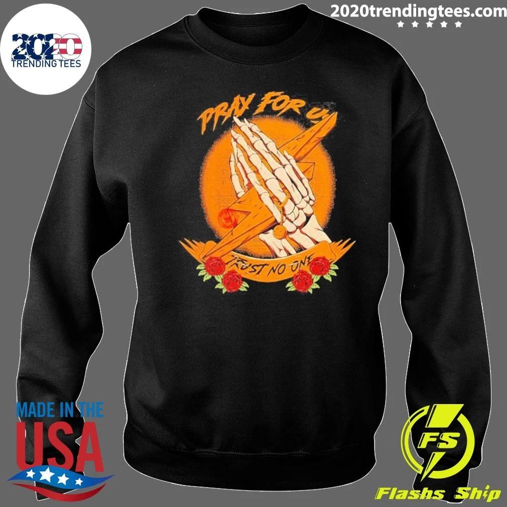 Pray For Us Trust No One Skeleton Hands Lightning Bolt Shirt