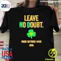 Notre Dame Fighting Irish Football Leave No Doubt Irish Revenge Tour 2026 Shirt
