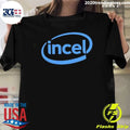 Incel Intel Parody Logo Shirt