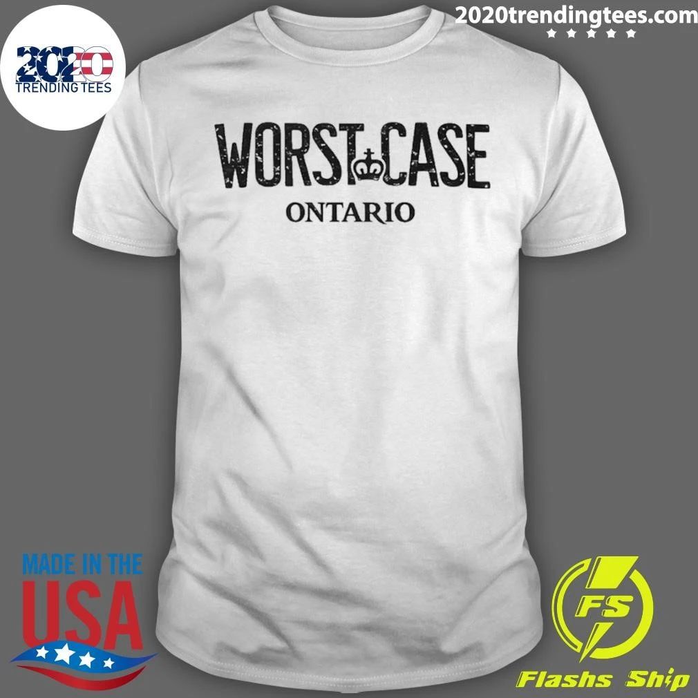 Worst Case Ontario Shirt