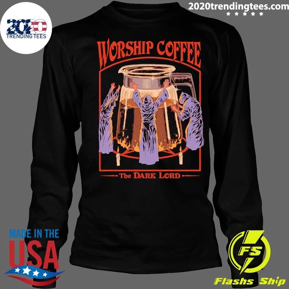 Steven Rhodes Worship Coffee the Dark Lord Shirt