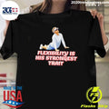 Kiffin Button Flexibility Is His Strongest Trait Shirt