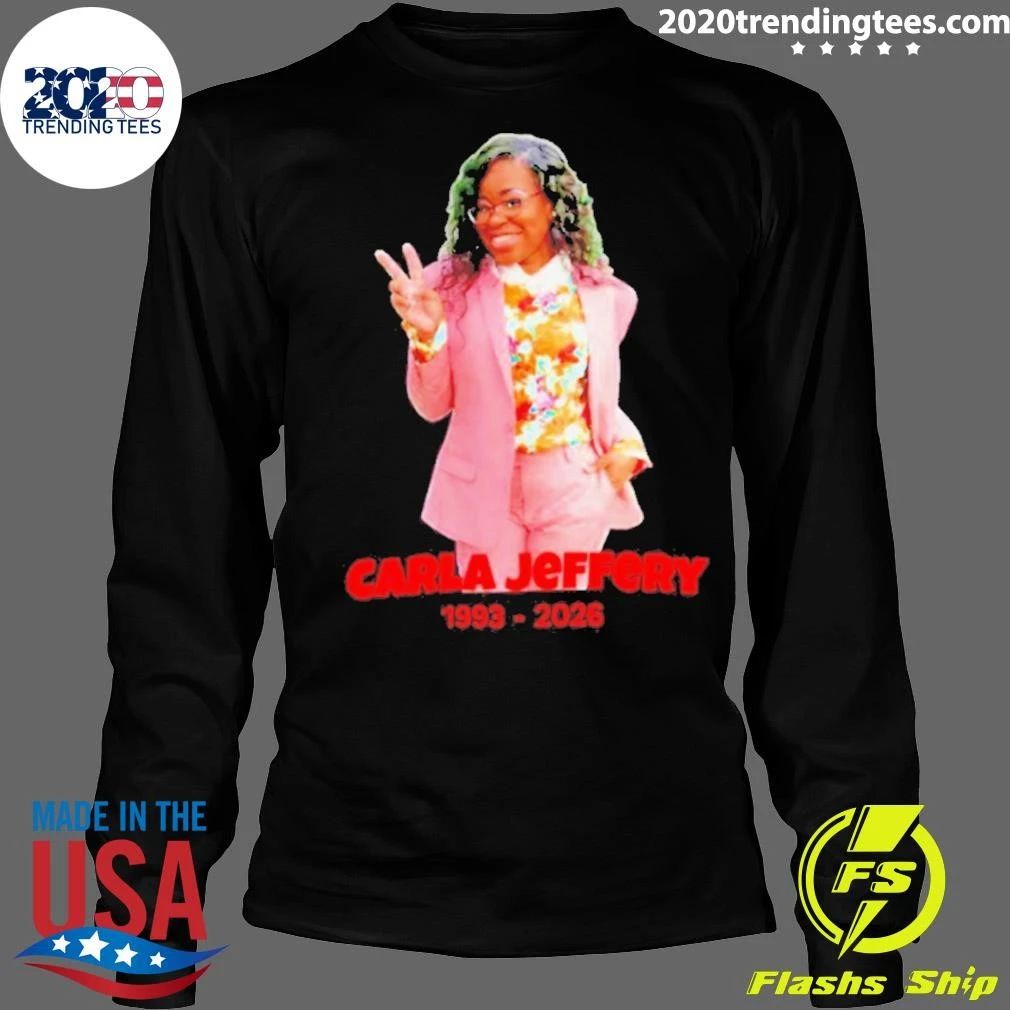 Carla Jeffery RIP 1993-2026 shirt