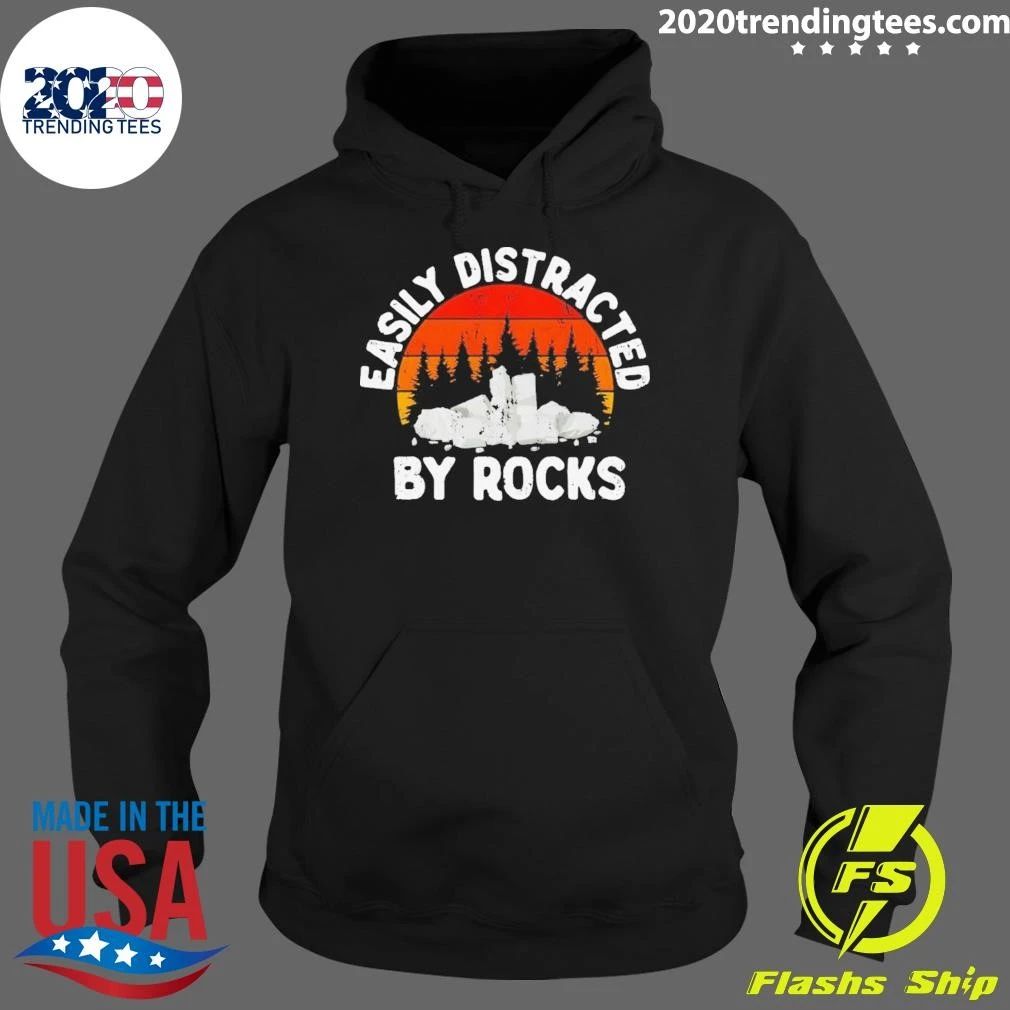 Easily Distracted By Rocks Geologists Wait I See A Rock Vintage Shirt