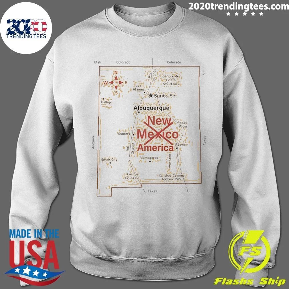 Trump New Mexico To New America Shirt