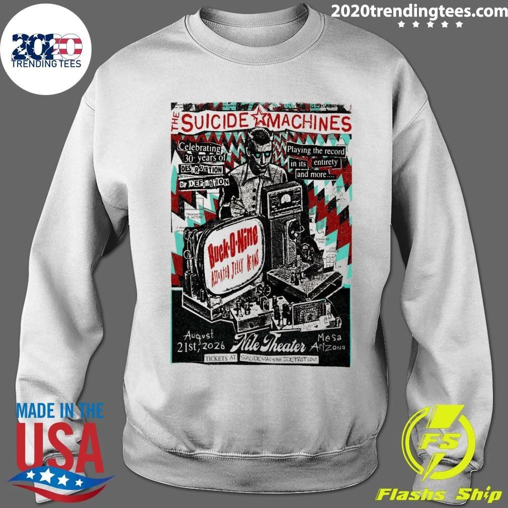 The Suicide Machines Nile Theater In Mesa AZ Aug 21 2026 Shirt