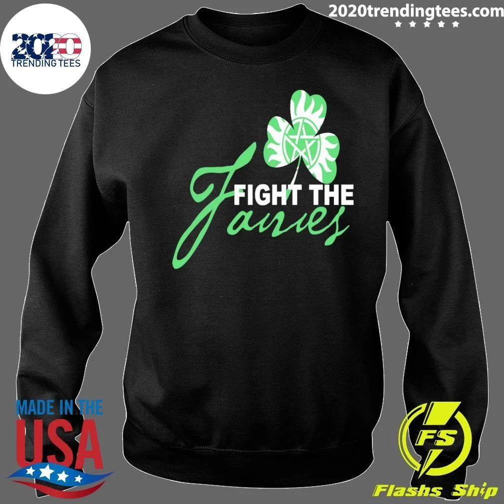 St Patrick’s Day Fight The Fairies Shirt