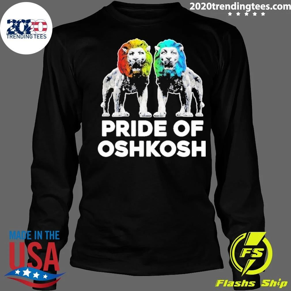 Pride Of Oshkosh Lions Wisconsin Shirt
