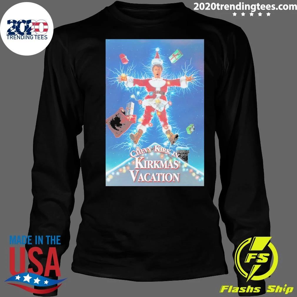 Chevy Kirk In Kirkmas Vacation Christmas Shirt