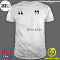 Hellen Keller Shirt