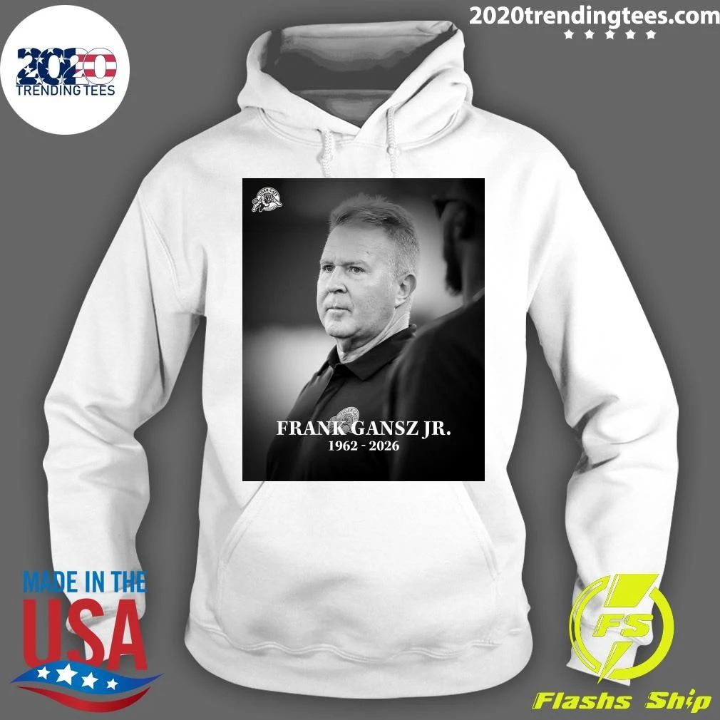 Rest In Peace Frank Gansz Jr. 1962-2026 Shirt