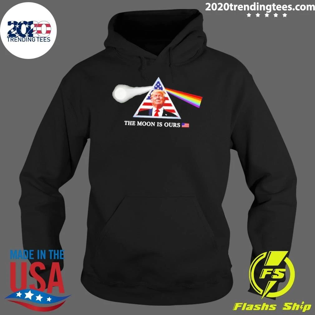 Trump The Moon Is Ours Dark Side Of The Moon Shirt
