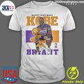 Remembering And Celebrating Kobe Bryant On His Birthday, Forever A Legend Shirt