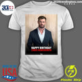 Happy birthday to Chris Hemsworth Shirt