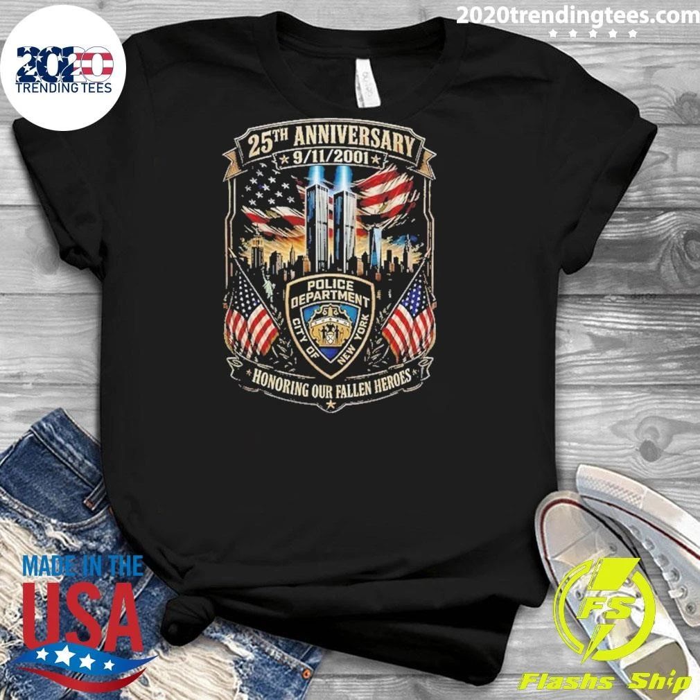 New York City Police Department 25Th Anniversary 9’11’2001 Honoring Our Fallen Shirt