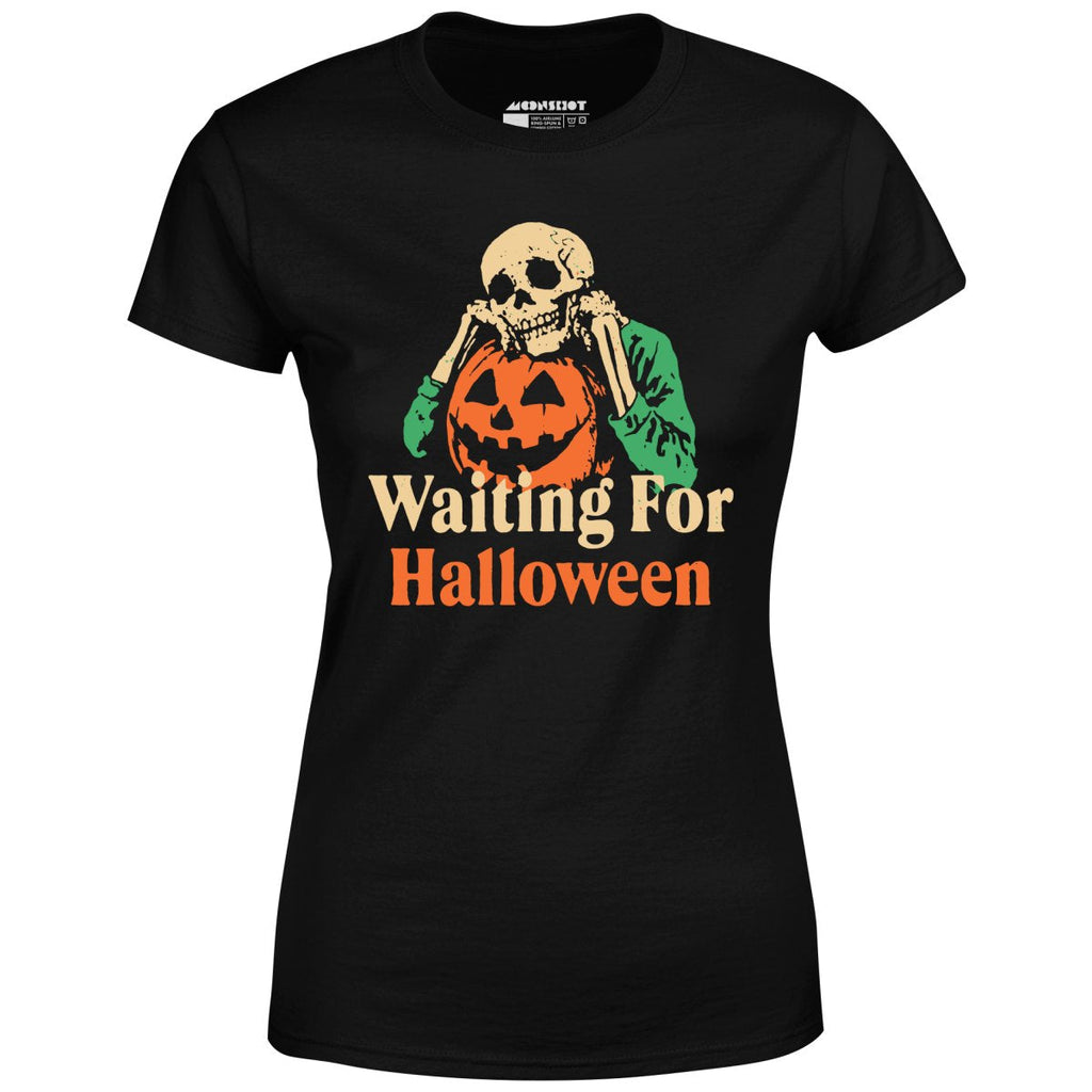 Waiting for Halloween - Women's