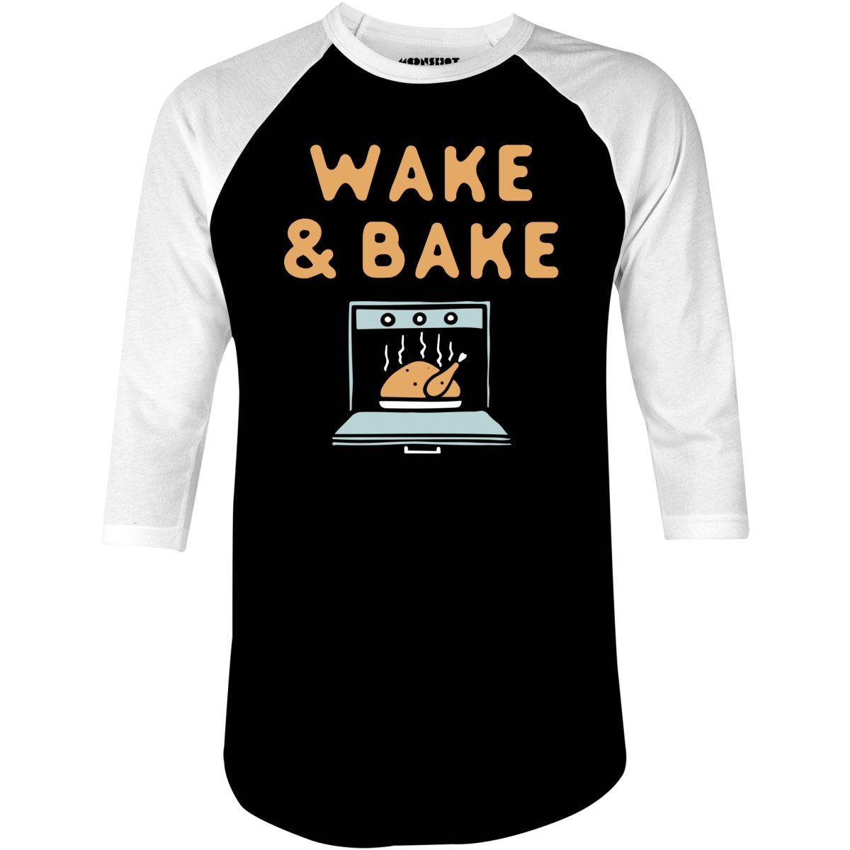 Wake & Bake - 3/4 Sleeve Raglan