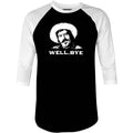 Well, Bye - Tombstone - 3/4 Sleeve Raglan