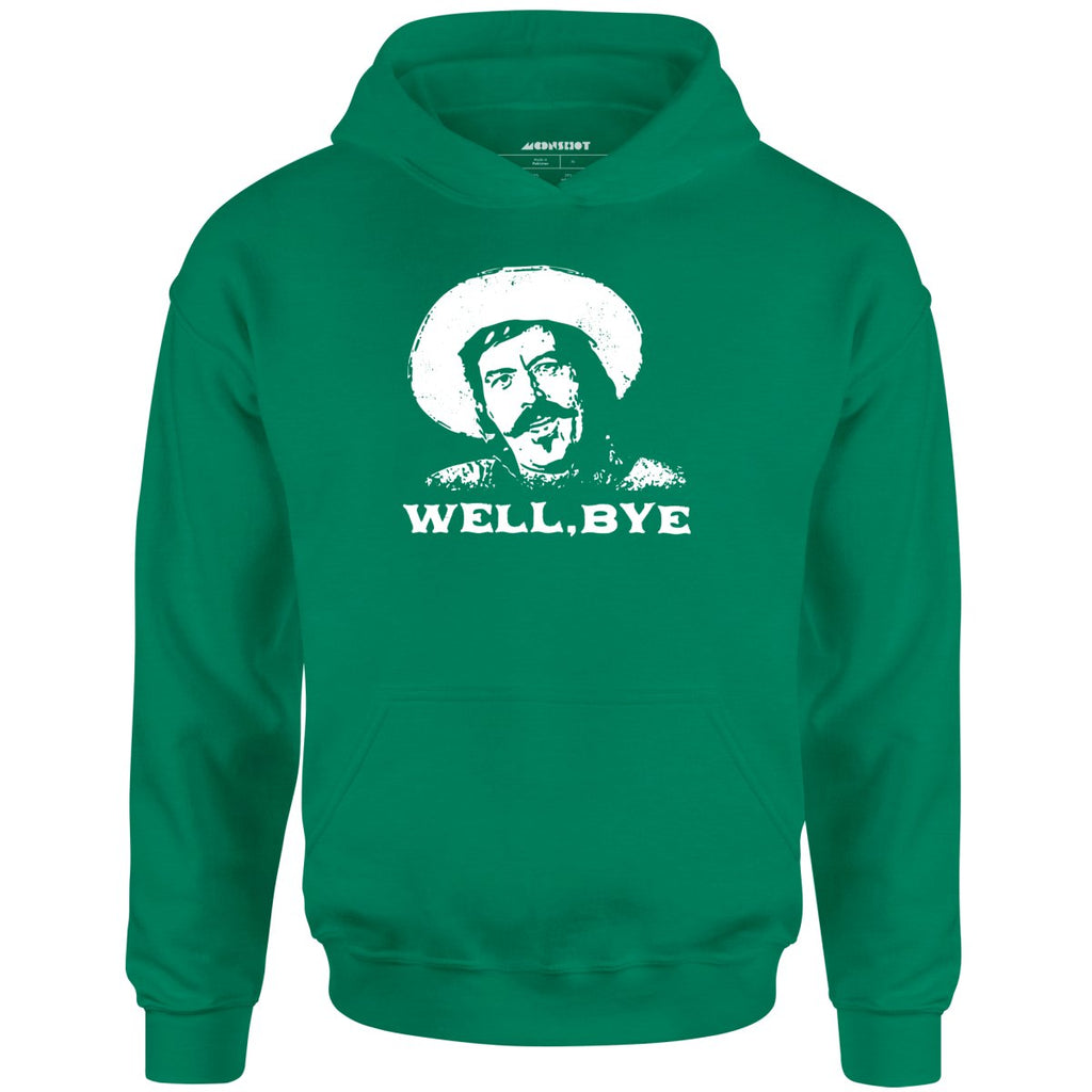 Well, Bye - Tombstone - Unisex