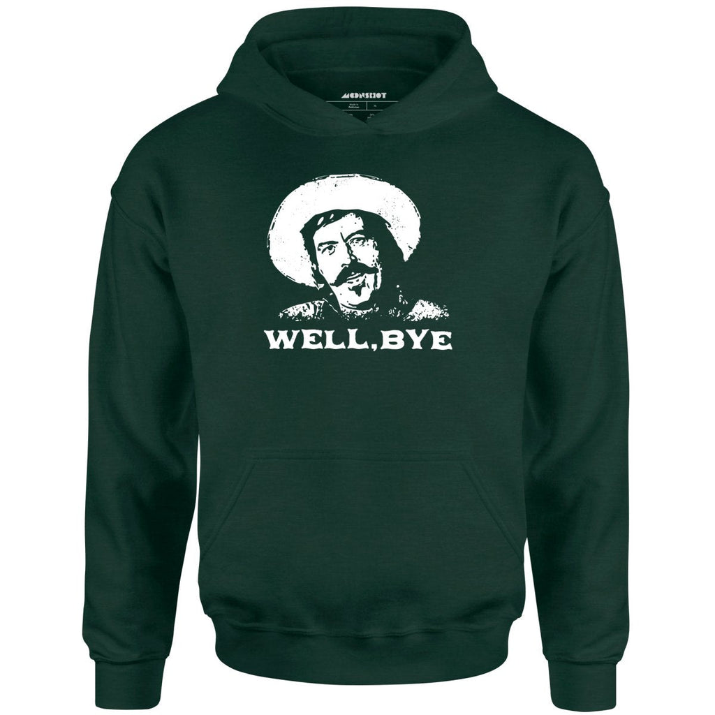 Well, Bye - Tombstone - Unisex
