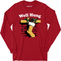 Well Hung Christmas - Long Sleeve