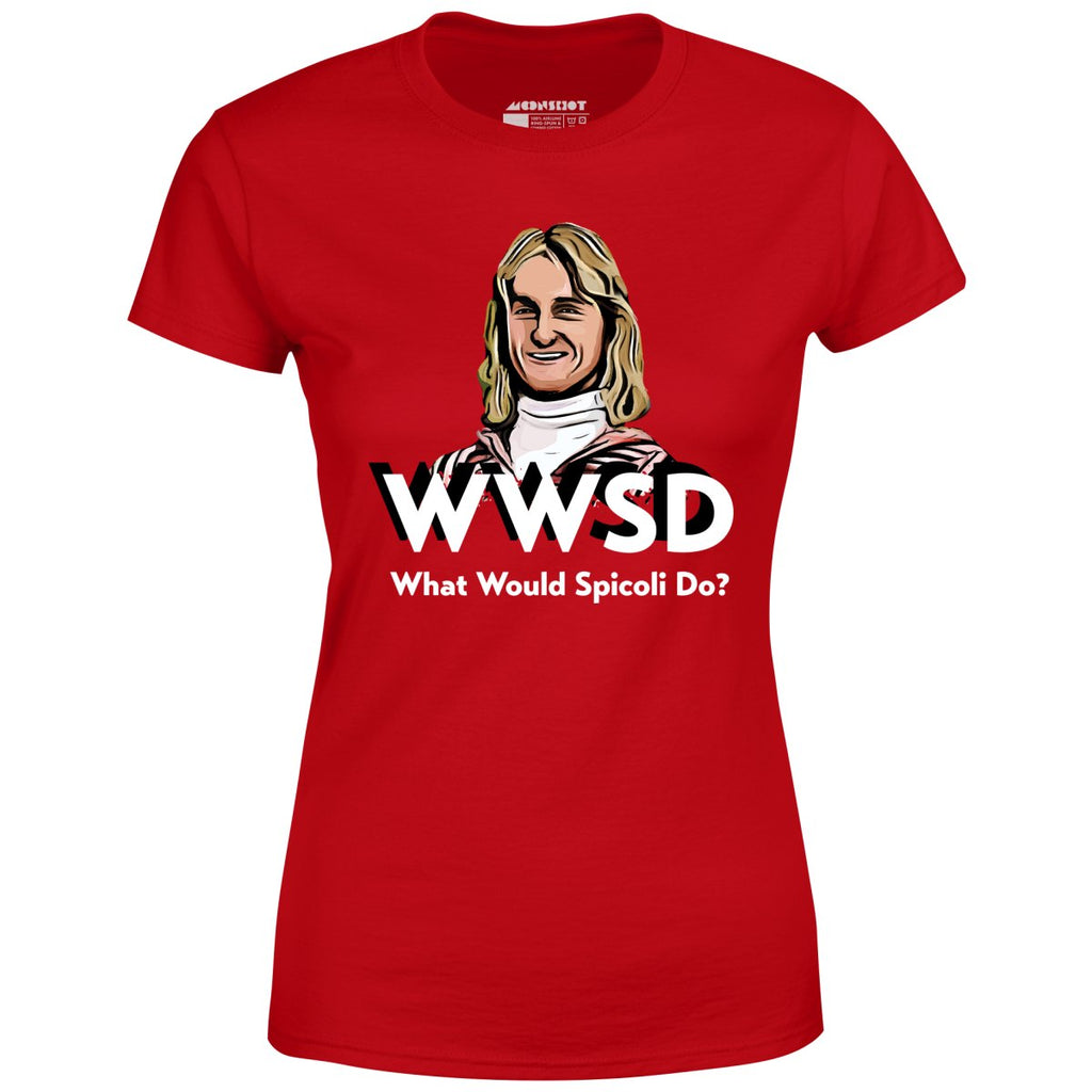 What Would Spicoli Do? - Women's
