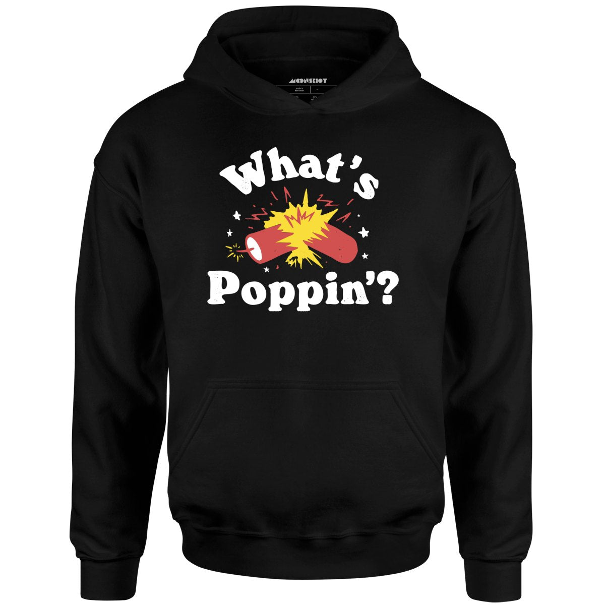 What's Poppin'? Firecracker - Unisex