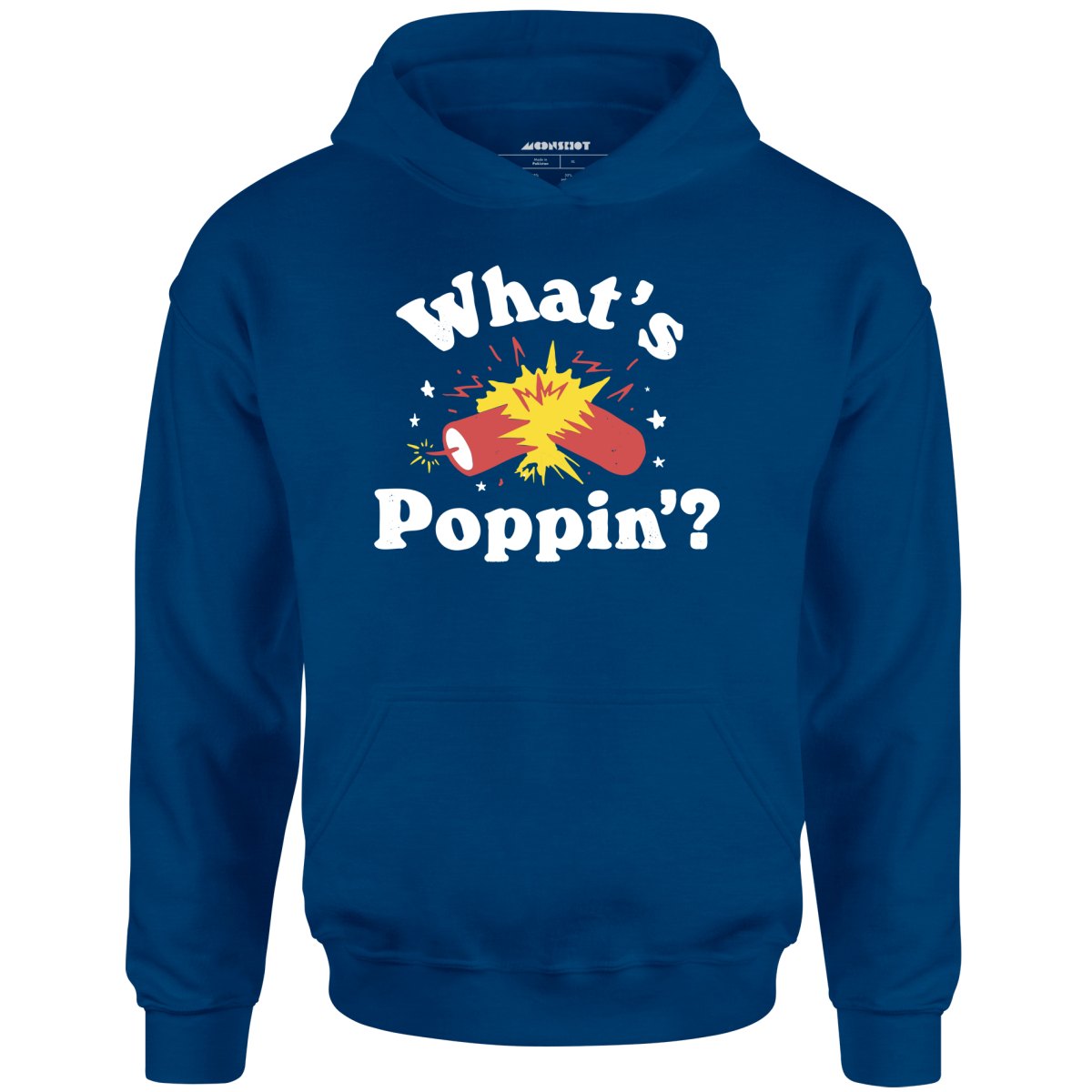 What's Poppin'? Firecracker - Unisex