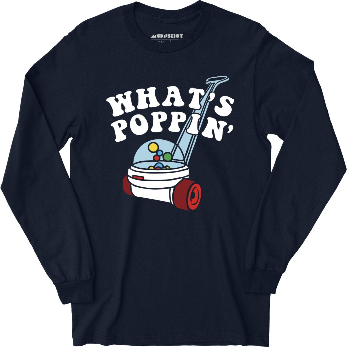 What's Poppin' - Long Sleeve